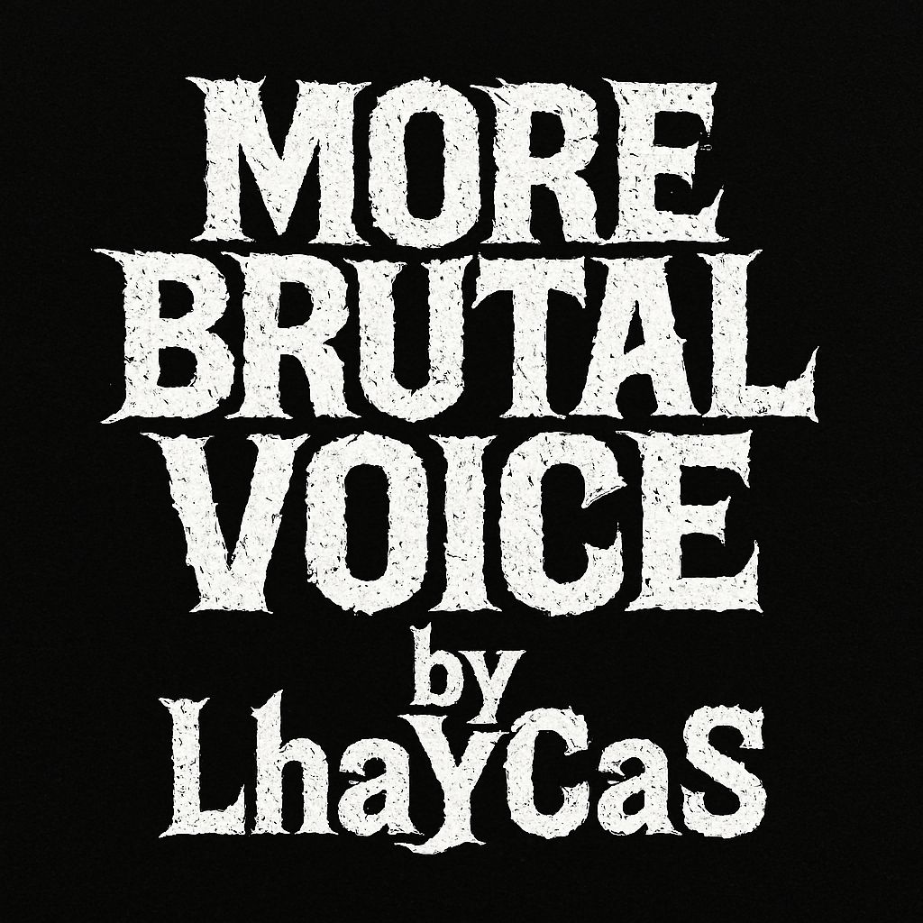 More Brutal Voices