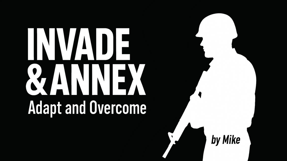 Mikes Invade & Annex Alpha