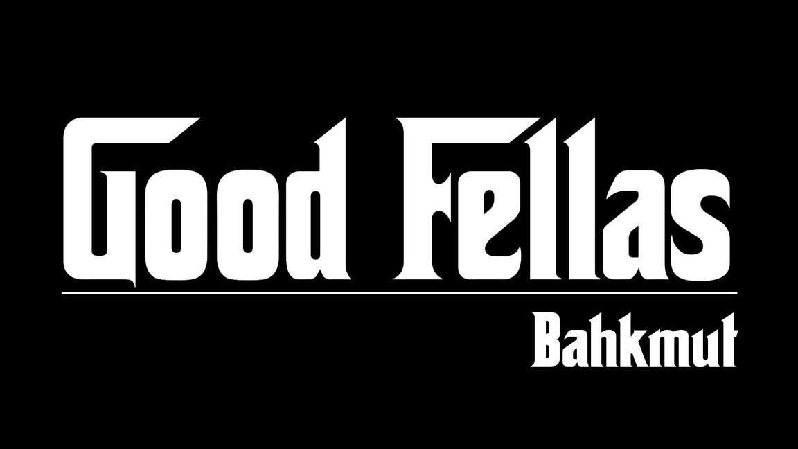 GoodFellas_Bahkmut