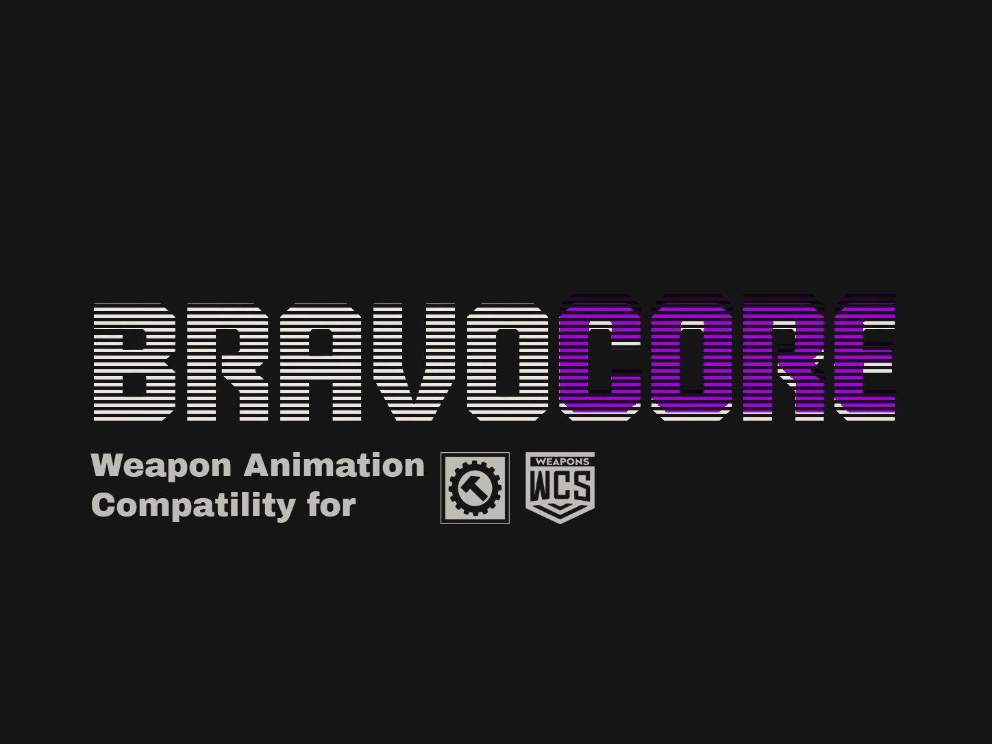 B59 - Bravocore for WCS & RHS preview