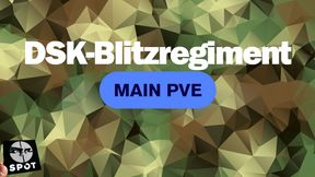 Dsk-Blitzregiment Main PVE
