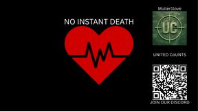 No Instant Death