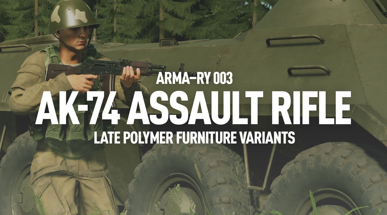 ARMA-RY AK74 ASSAULT RIFLE