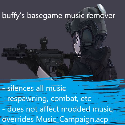 buffys basegame music remover