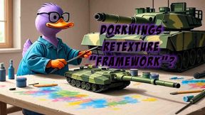 Dorkwings Retexture Framework