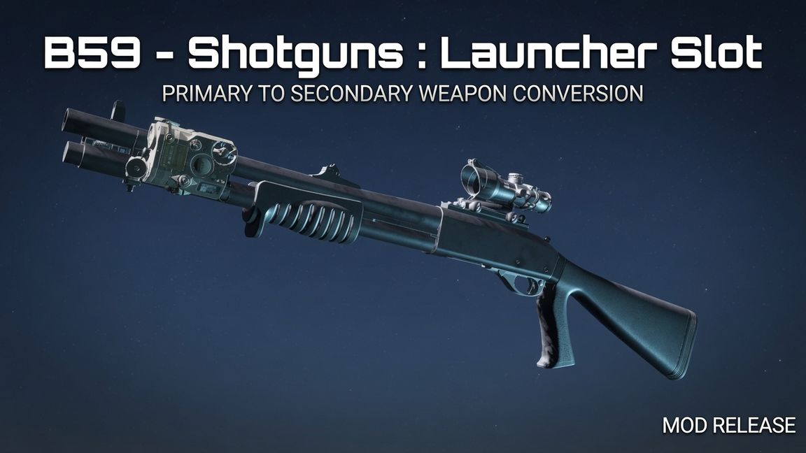 B59 Shotguns - Launcher Slot