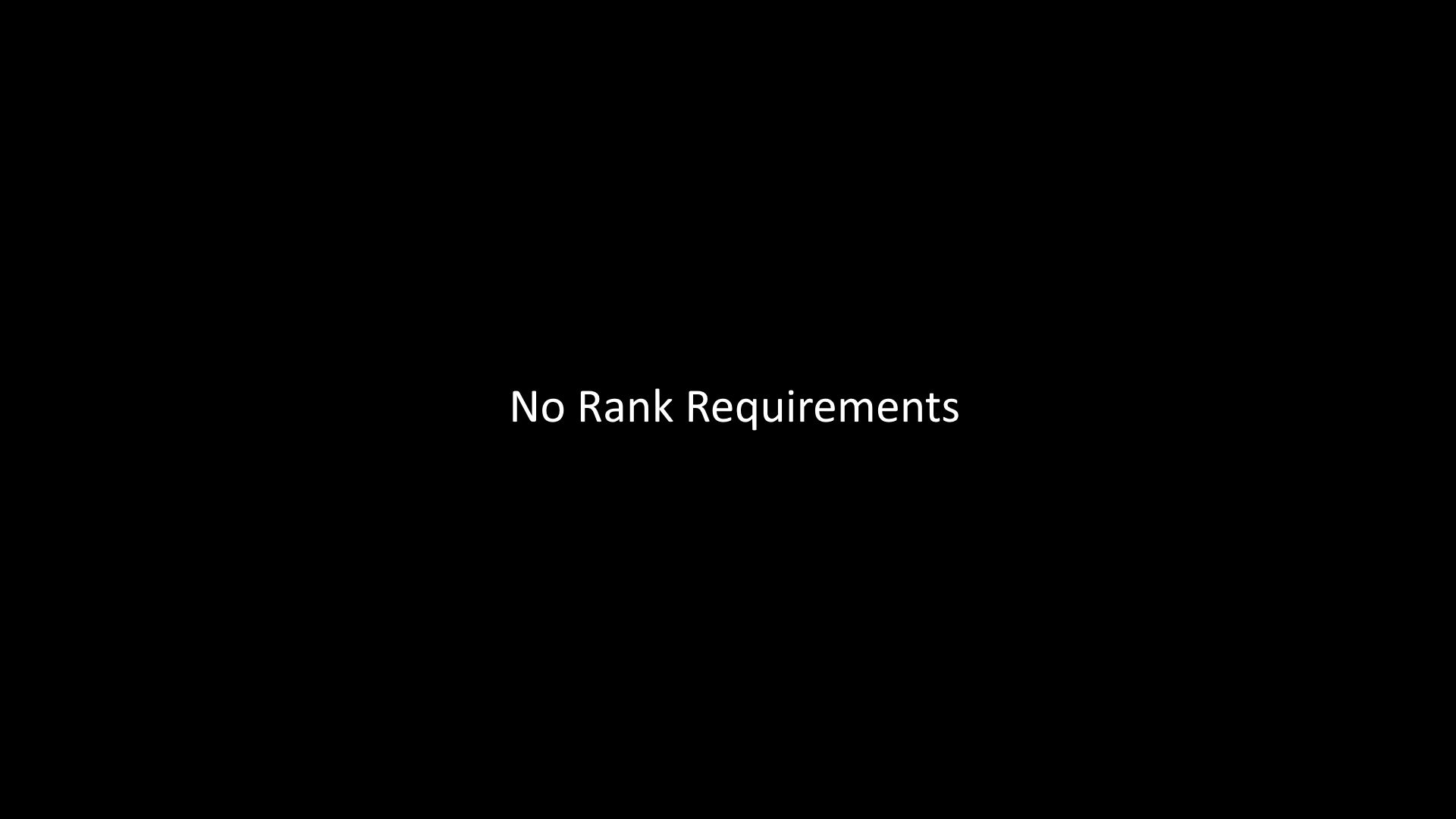 No Rank Requirements preview