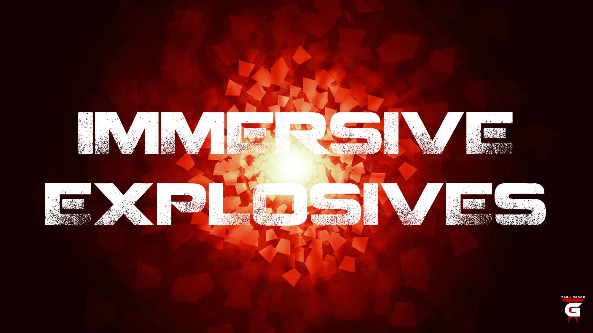 Immersive Explosives preview