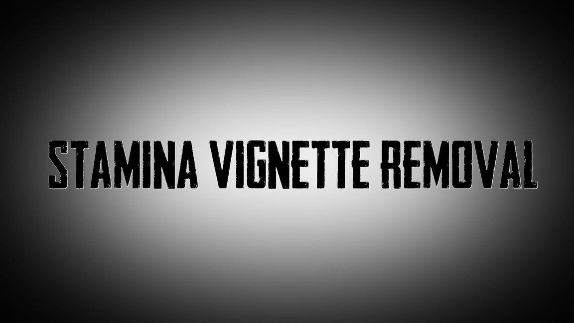 Stamina Vignette Removal