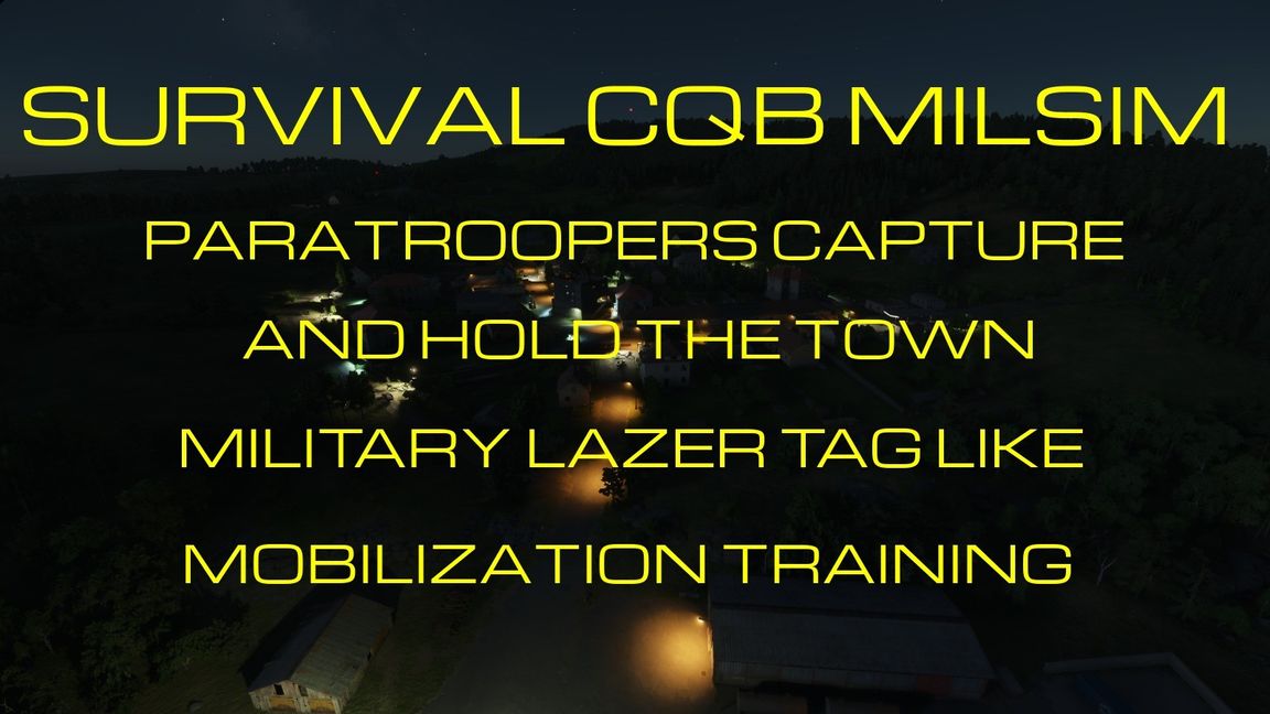 CQB MIL-SIM CAPTURE THE TOWN