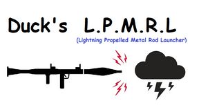 LPMRL - Metal Rod Launcher