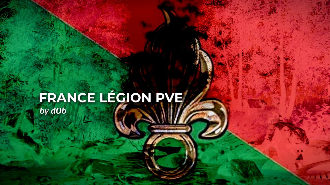 FRANCE Legion PVE by dOb