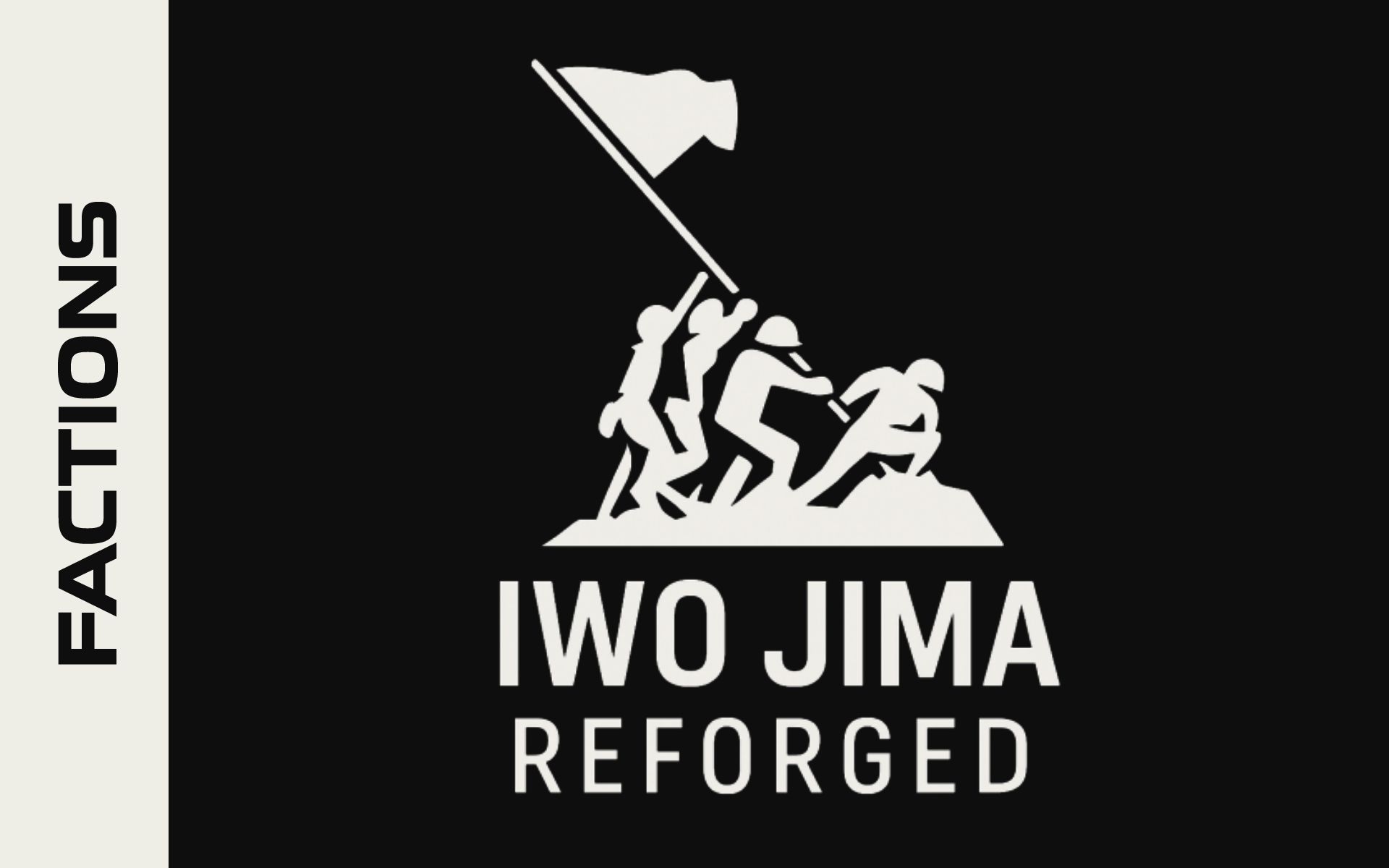 Iwo Jima Reforged - Factions