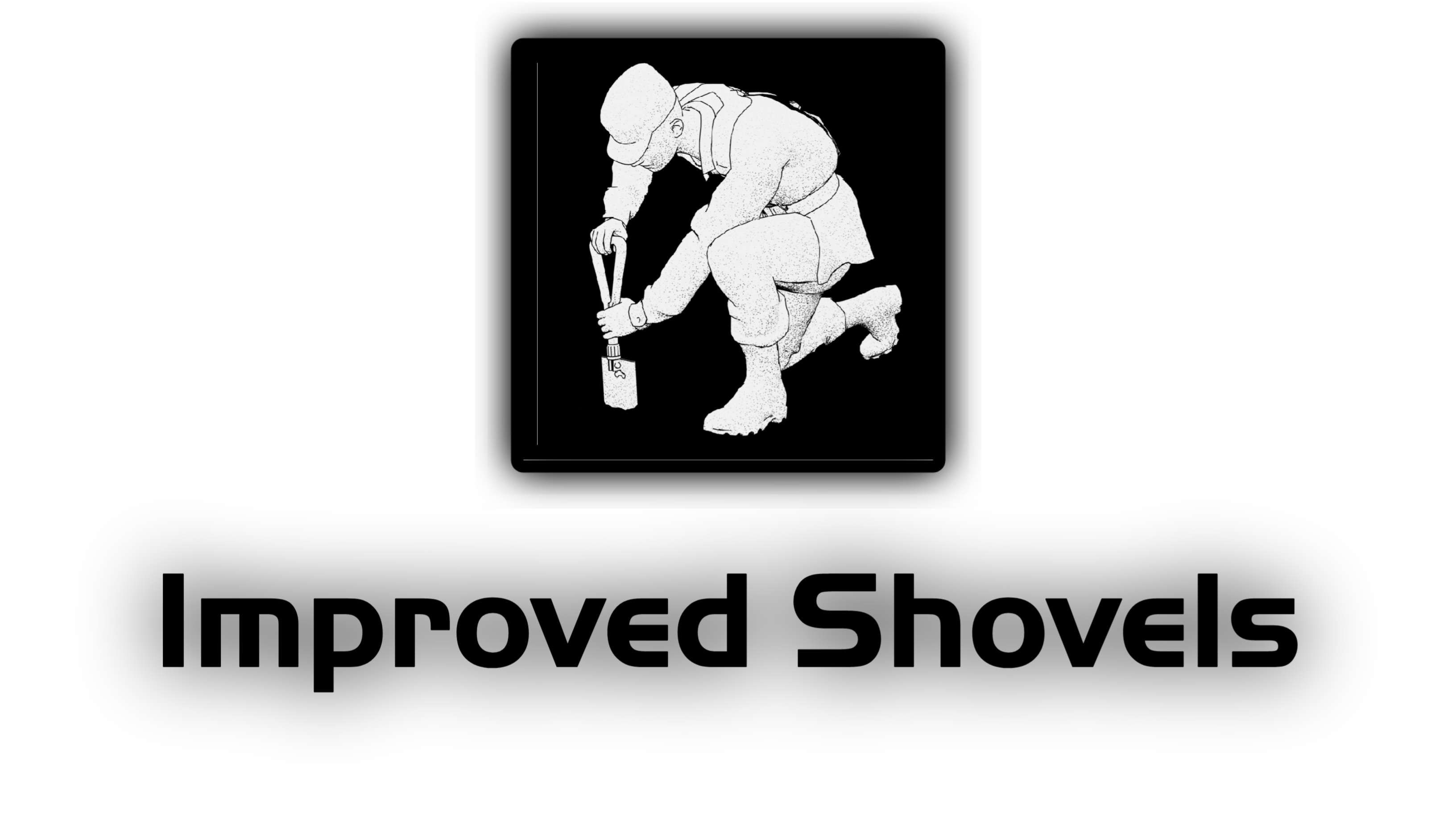 Improved Shovels