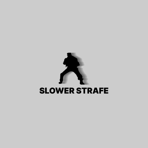 Slower Strafe