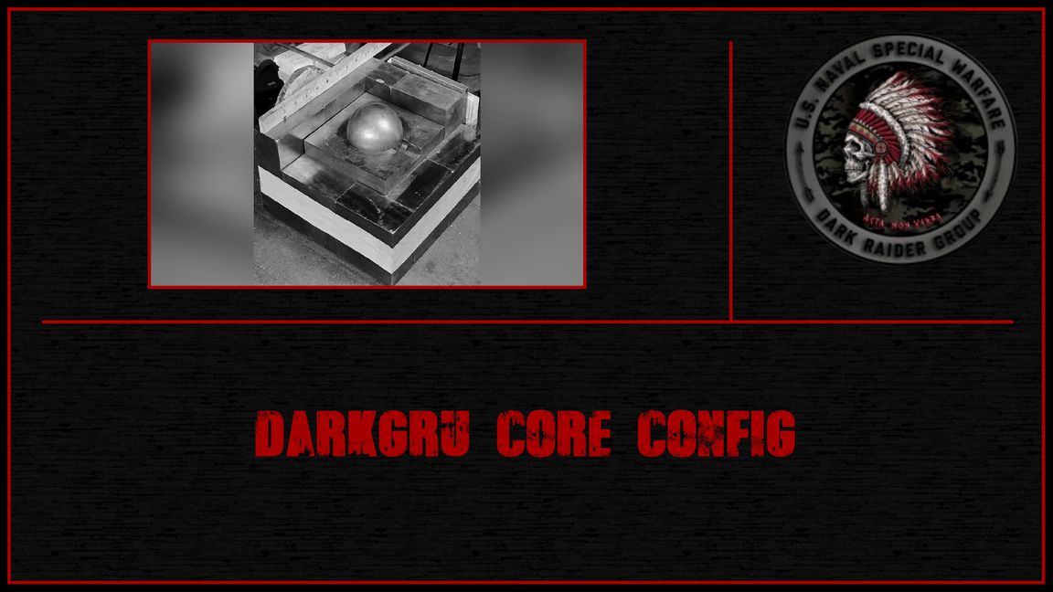 DarkGruCoreConfig