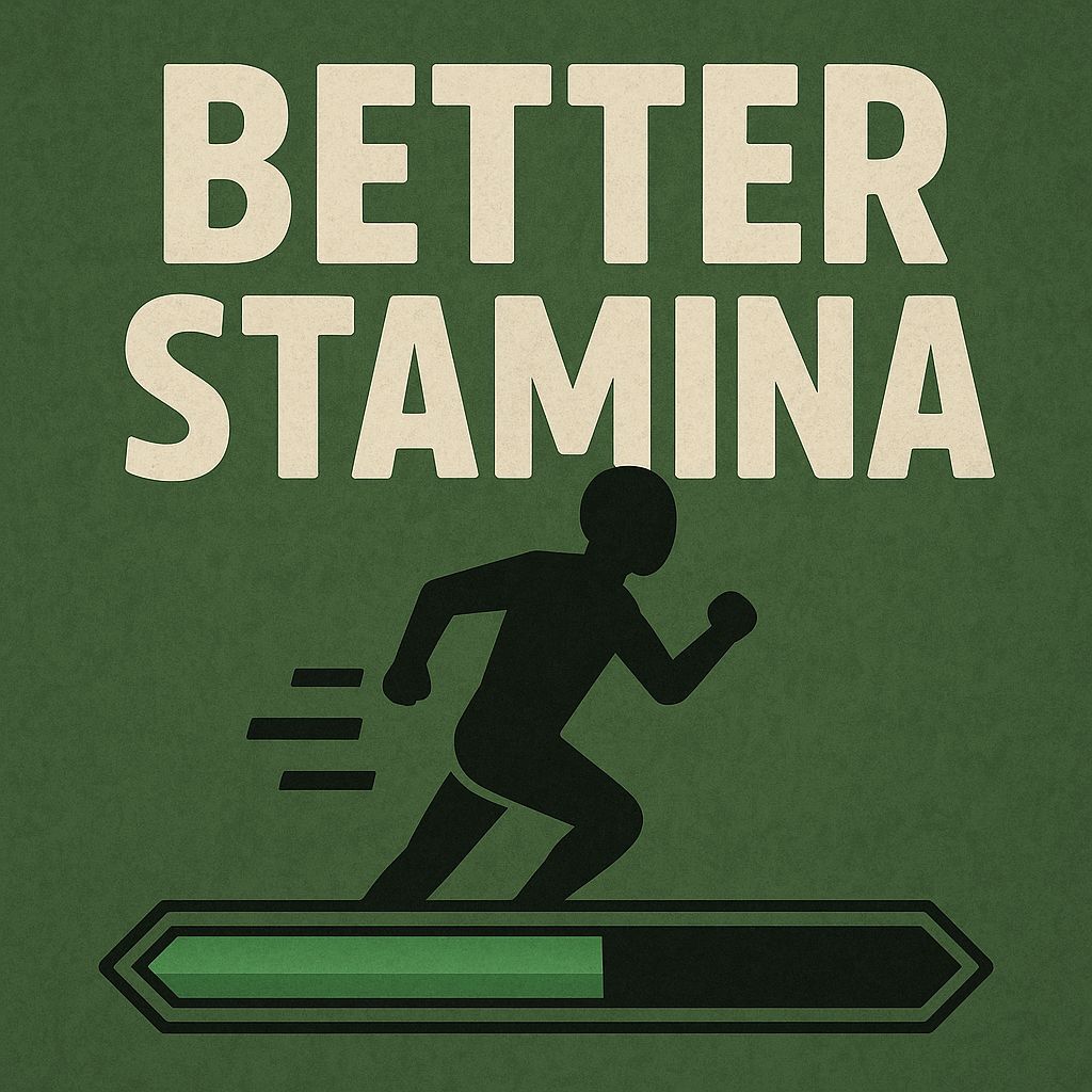 Better Stamina