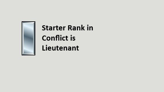 Conflict Lieutenant at start preview