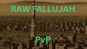 RAW Fallujah PvP