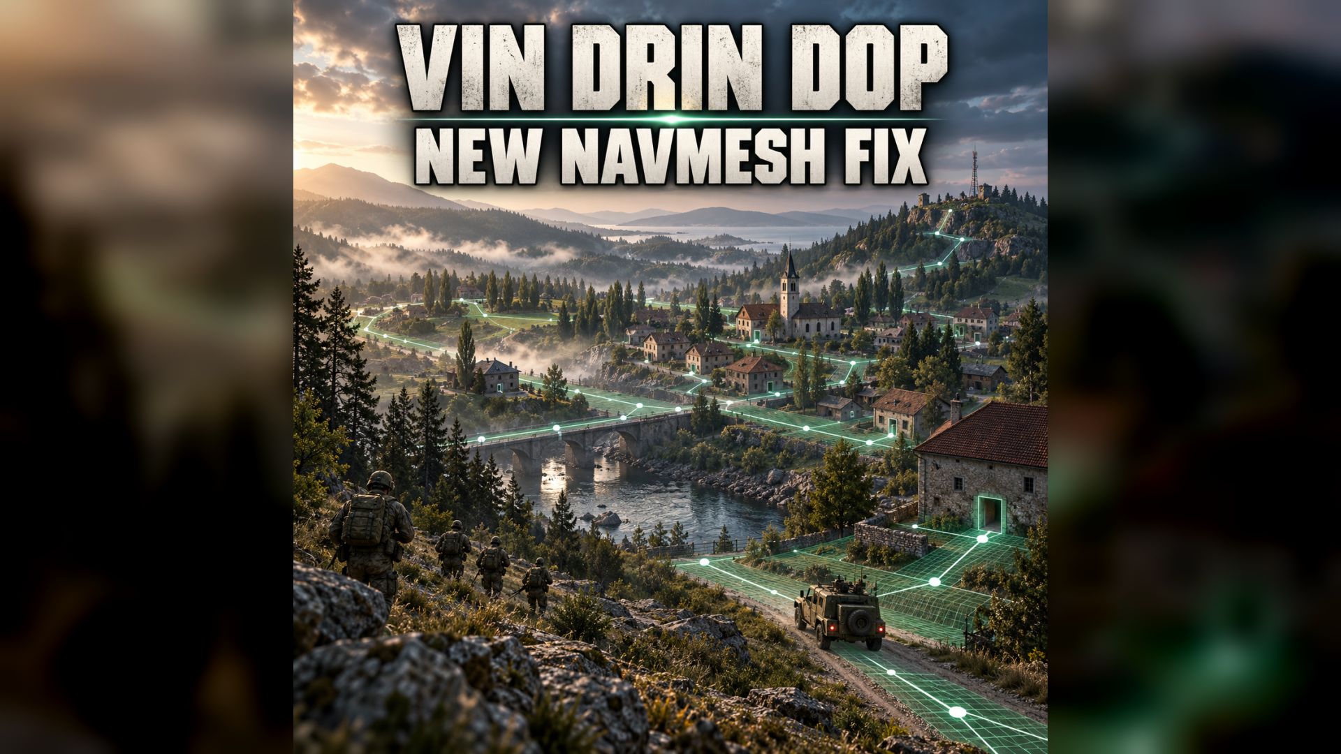 Vin Drin Dop New Navmesh Fix preview
