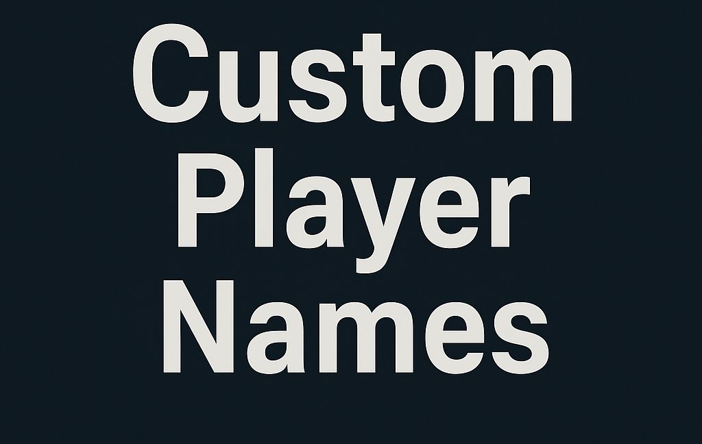 Custom Player Names CSI COMPAT