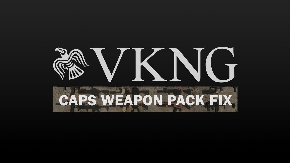 VKNG_Caps_Weapon_Pack_Fix