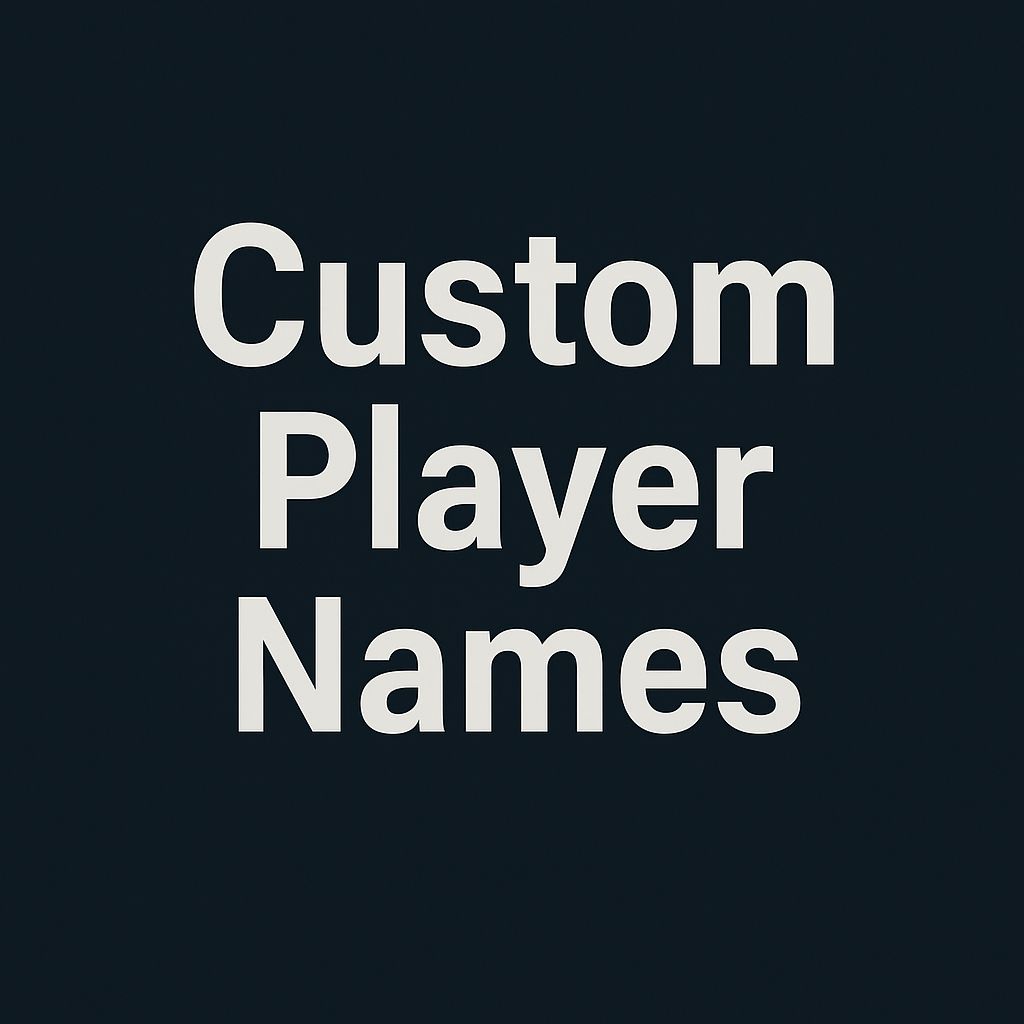 Custom Player Names CSI COMPAT