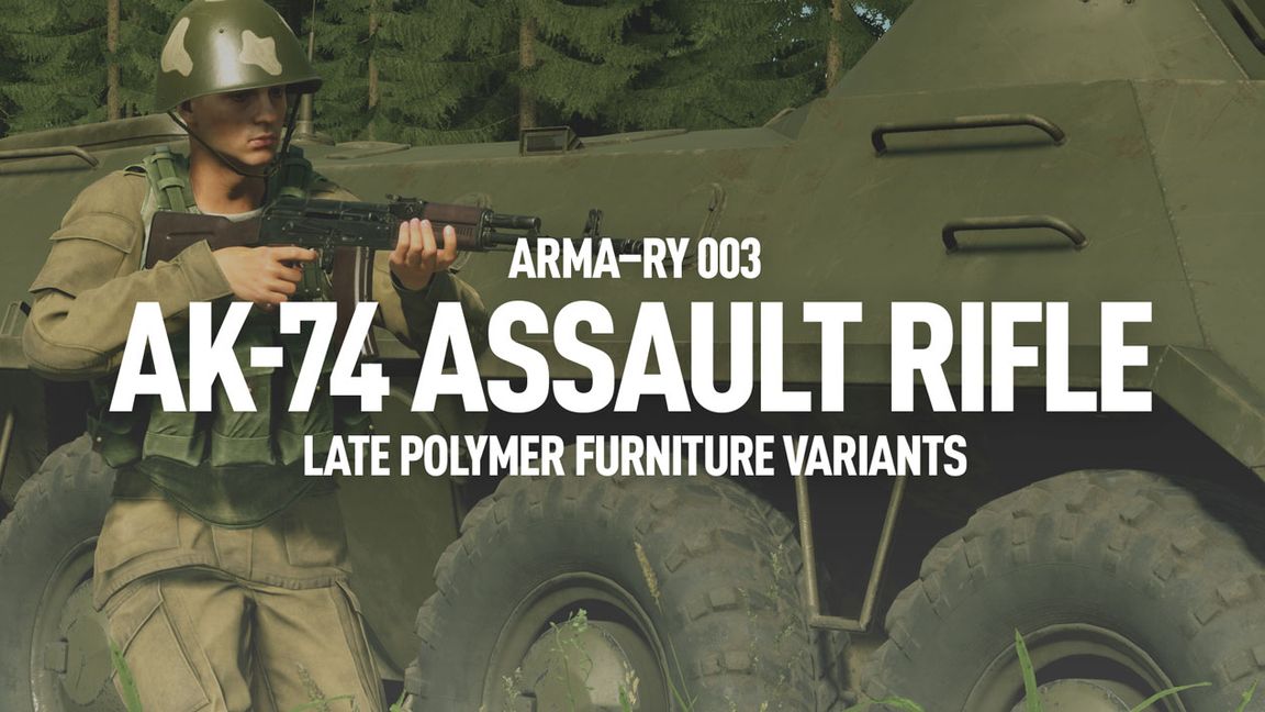 ARMA-RY AK74 ASSAULT RIFLE
