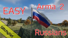 Glitchys Easy Arma 2 Russians