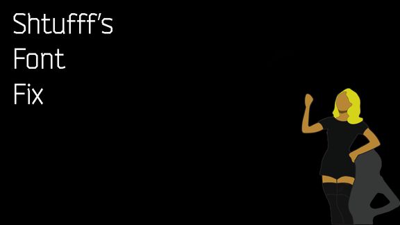 Shtufff Font Change