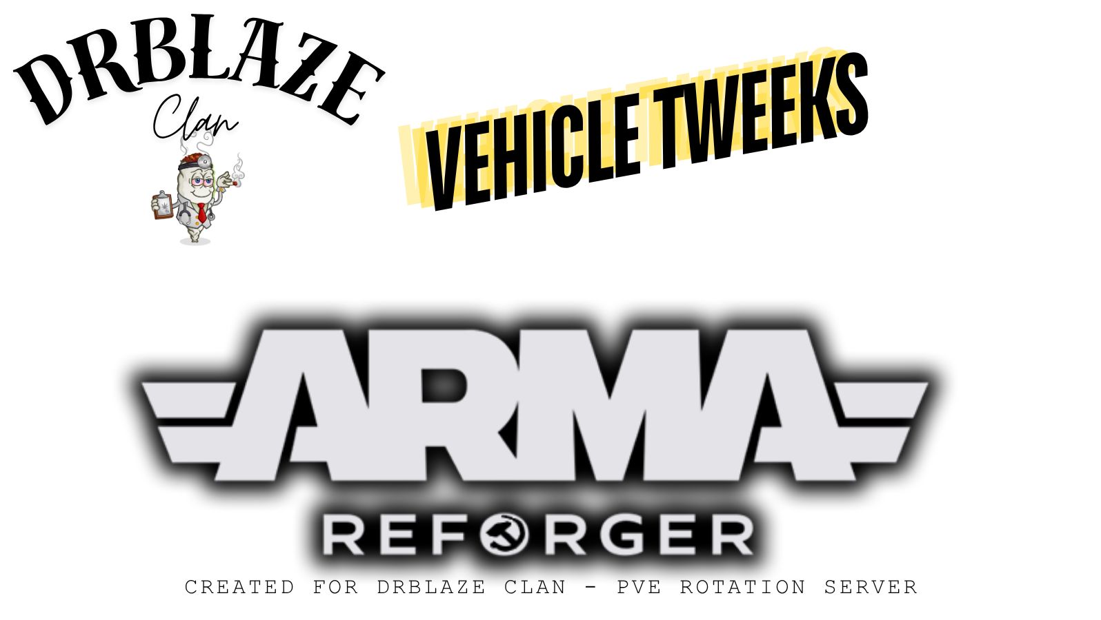 DrBlaze Vehicle Tweeks