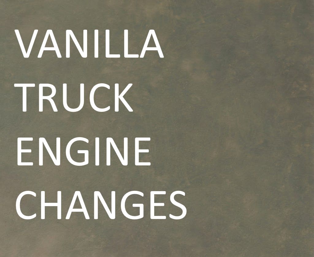 Vanilla Truck Engine Changes preview