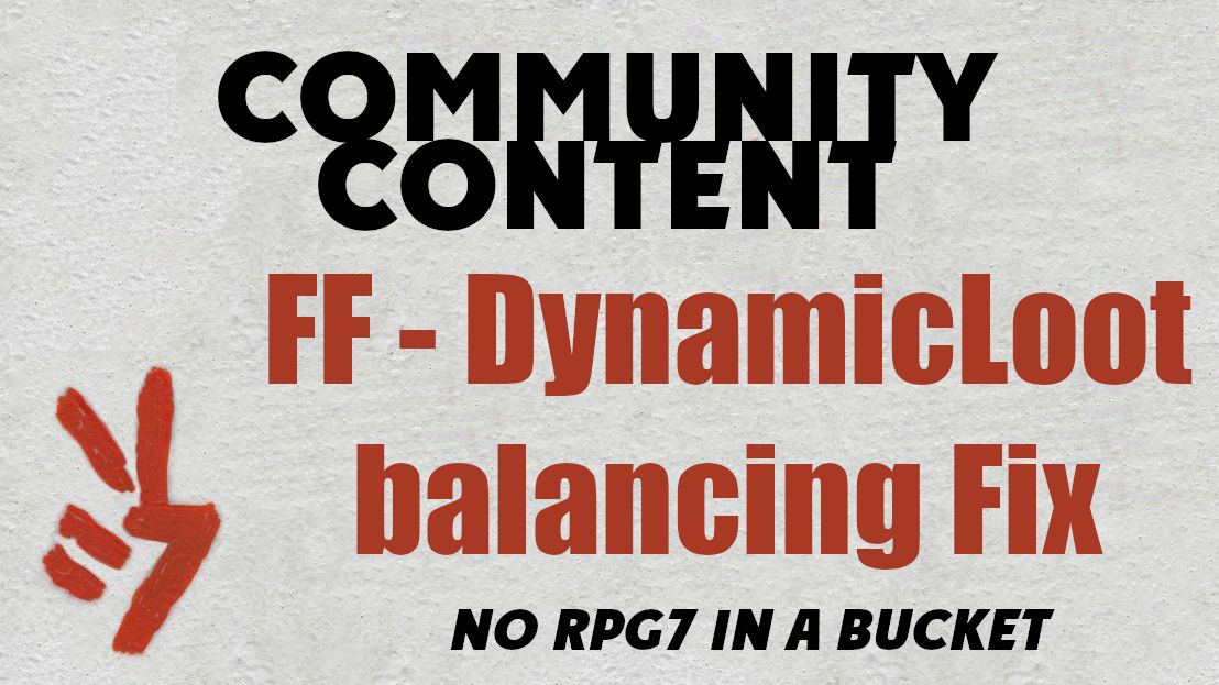 FF - DynamicLoot - Balance Fix preview