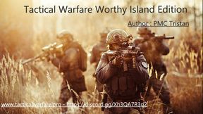TacticalWarfare Worthy Island