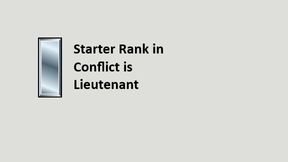 Conflict Lieutenant at start