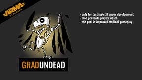 GRAD Undead