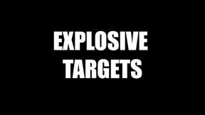 Explosive Targets