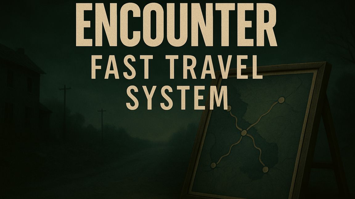 Encounter Fast Travel