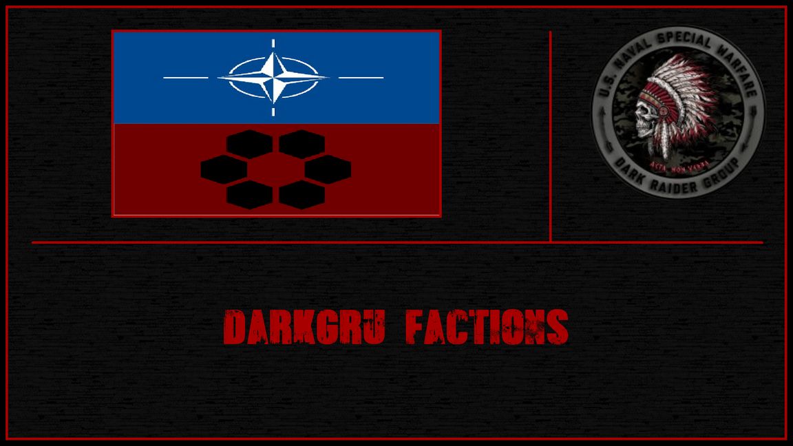 DarkGru Factions