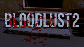 BloodLust2