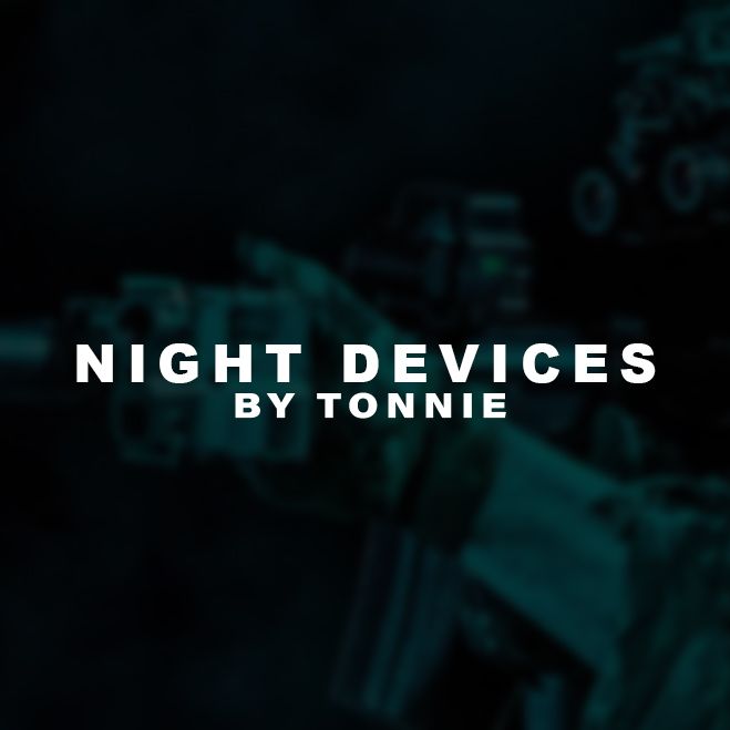 Night Devices by Tonnie