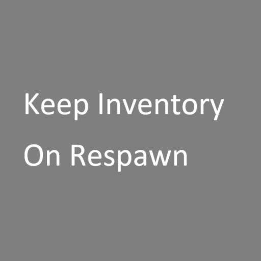 Keep Inventory On Respawn Fram