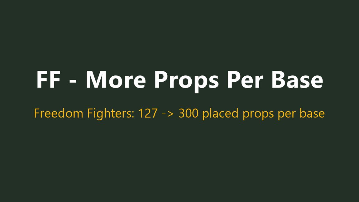 FF - More Props Per Base