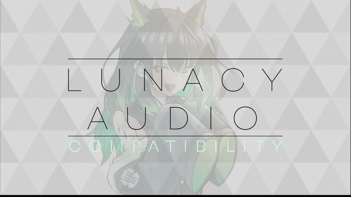 Lunacy Audio Community Compats