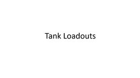 Tanker default Loadouts