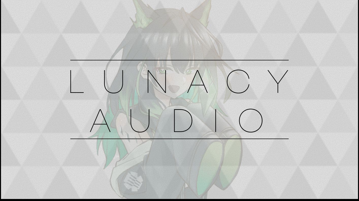 Lunacy Audio