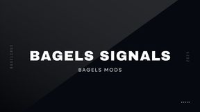 Bagels Signals