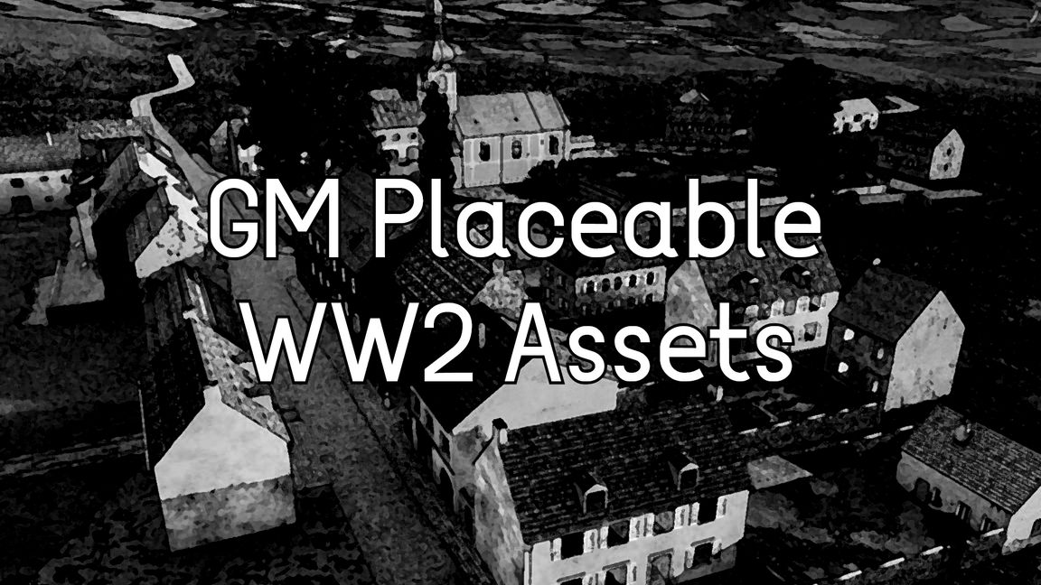 WW2 Assets GM Placeable