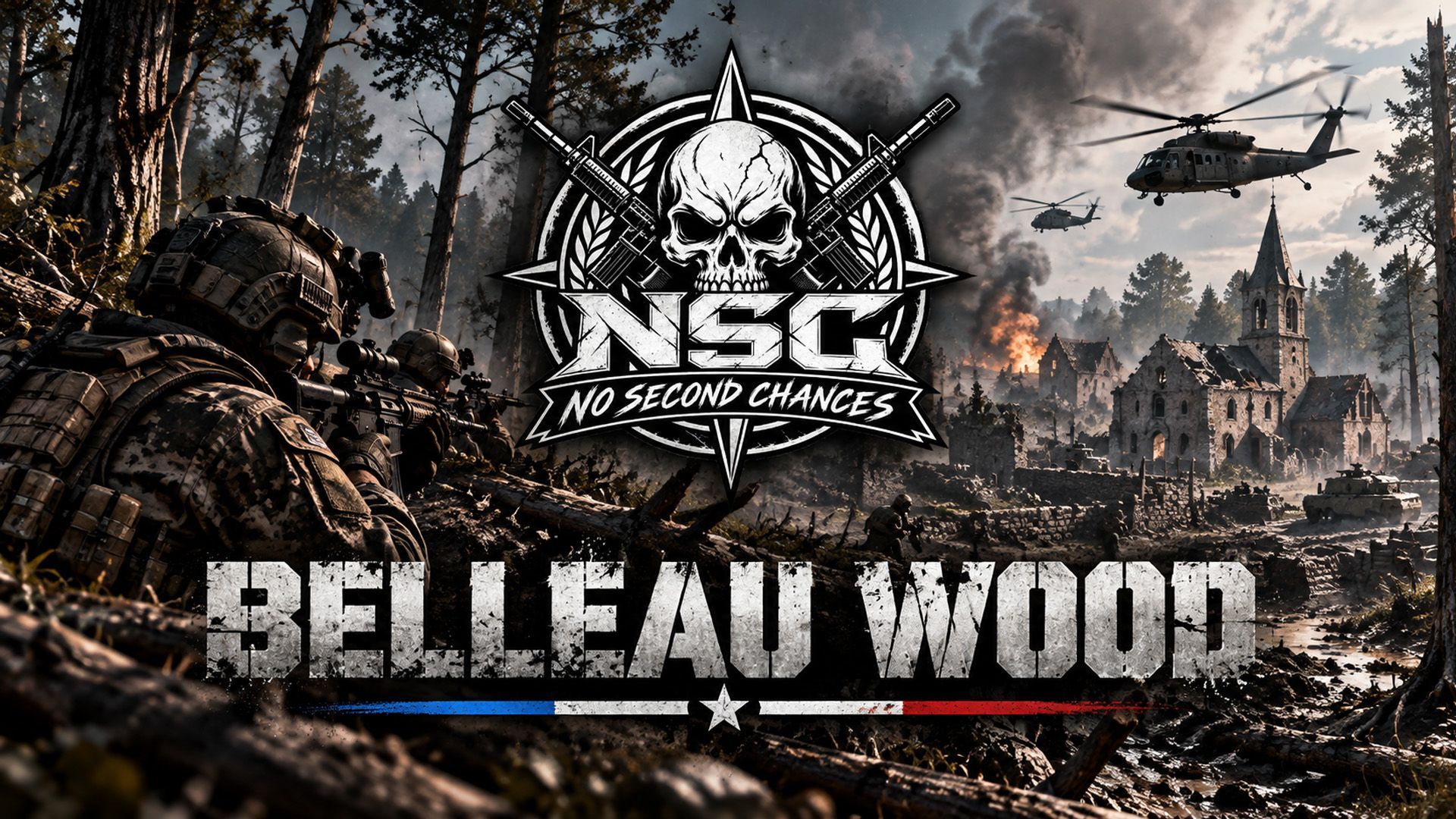 [NSC] Belleau Wood
