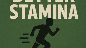 Better Stamina